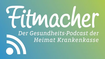 Schriftzug Fitmacher Der Gesundheits-Podcast der Heimat Krankenkasse